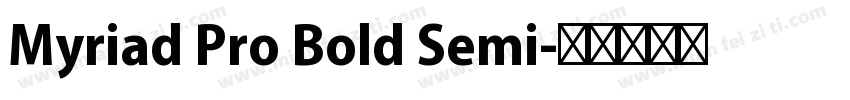Myriad Pro Bold Semi字体转换